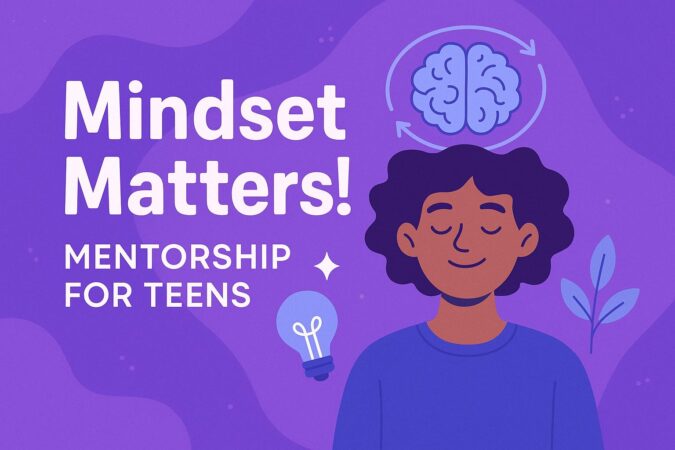 mindset_matters_mentorship_for_teens mindset_matters_mentorship_for_teens